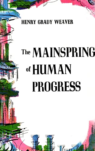 The Mainspring of Human Progress von Martino Fine Books